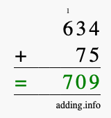 Calculate 634 + 75 using long addition