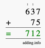 Calculate 637 + 75 using long addition