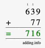 Calculate 639 + 77 using long addition