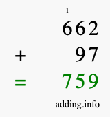 Calculate 662 + 97 using long addition