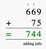 Calculate 669 + 75 using long addition