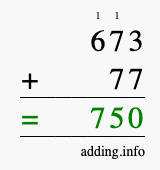 Calculate 673 + 77 using long addition