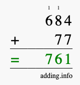Calculate 684 + 77 using long addition