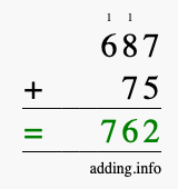 Calculate 687 + 75 using long addition