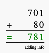 Calculate 701 + 80 using long addition