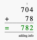 Calculate 704 + 78 using long addition