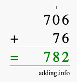Calculate 706 + 76 using long addition