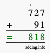 Calculate 727 + 91 using long addition
