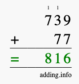 Calculate 739 + 77 using long addition
