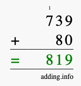 Calculate 739 + 80 using long addition