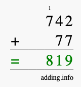 Calculate 742 + 77 using long addition