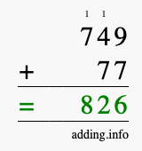 Calculate 749 + 77 using long addition