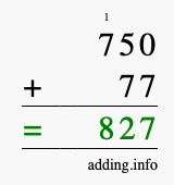 Calculate 750 + 77 using long addition