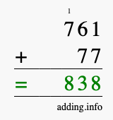Calculate 761 + 77 using long addition