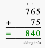 Calculate 765 + 75 using long addition
