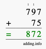 Calculate 797 + 75 using long addition