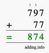 Calculate 797 + 77 using long addition