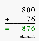 Calculate 800 + 76 using long addition