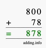 Calculate 800 + 78 using long addition