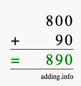 Calculate 800 + 90 using long addition