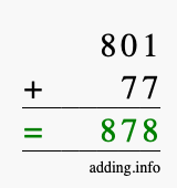 Calculate 801 + 77 using long addition