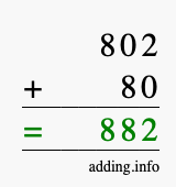 Calculate 802 + 80 using long addition