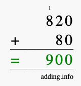 Calculate 820 + 80 using long addition