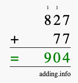 Calculate 827 + 77 using long addition
