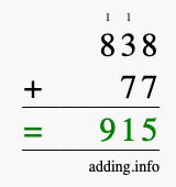 Calculate 838 + 77 using long addition