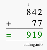 Calculate 842 + 77 using long addition
