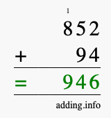 Calculate 852 + 94 using long addition