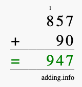 Calculate 857 plus 90 using long addition Calculate 857 + 90 using long addition