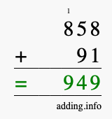 Calculate 858 + 91 using long addition