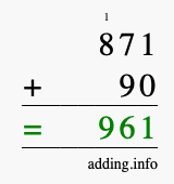 Calculate 871 plus 90 using long addition Calculate 871 + 90 using long addition