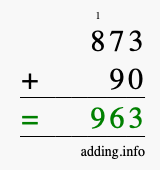 Calculate 873 + 90 using long addition