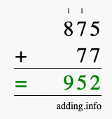 Calculate 875 + 77 using long addition
