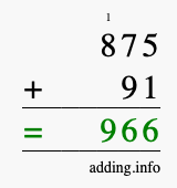 Calculate 875 + 91 using long addition