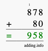 Calculate 878 + 80 using long addition