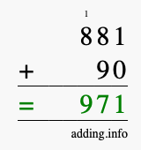 Calculate 881 + 90 using long addition
