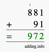 Calculate 881 + 91 using long addition