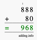 Calculate 888 + 80 using long addition