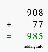 Calculate 908 + 77 using long addition