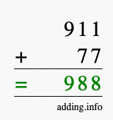 Calculate 911 + 77 using long addition