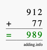 Calculate 912 + 77 using long addition