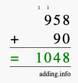 Calculate 958 plus 90 using long addition Calculate 958 + 90 using long addition