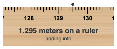 1.295 meters on a ruler