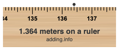 1.364 meters on a ruler