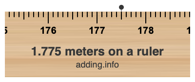 1.775 meters on a ruler