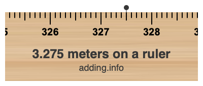 3.275 meters on a ruler