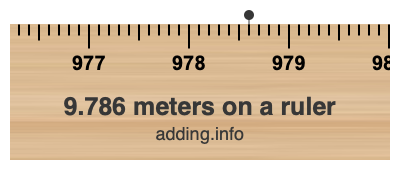 9.786 meters on a ruler